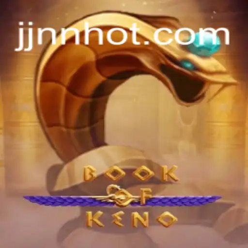 BookOfKeno: Explorando o Universo do Novo Jogo de Azar