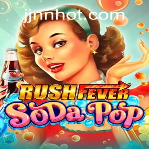 Descubra RushFeverSodaPop: O Novo Fenômeno dos Jogos