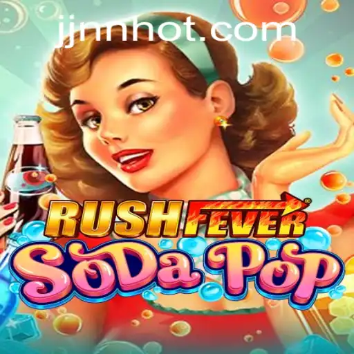 Descubra RushFeverSodaPop: O Novo Fenômeno dos Jogos